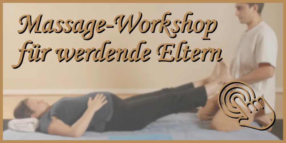 Massage-Workshops für werdende Eltern